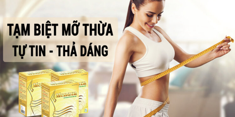 Tìm hiểu về Thực phẩm bổ sung Menoxa giảm cân hot hiện nay