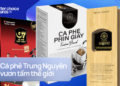 26 năm cà phê Trung Nguyên vươn tầm quốc tế: Loạt sản phẩm sáng tạo độc đáo được cả thế giới đam mê