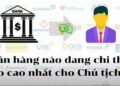 Chủ tịch Ngân hàng nào đang nhận thù lao cao nhất Việt Nam?